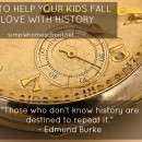 how to help your kids fall in love with history