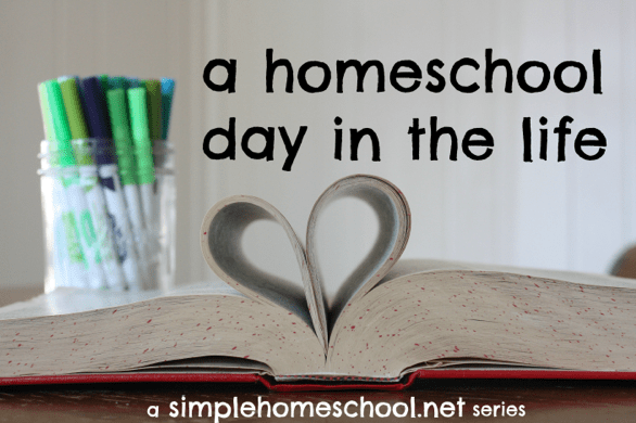 A Homeschool Day in the Life ~ SimpleHomeschool.net