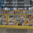 10 new must-read nonfiction picture books ~ SimpleHomeschool.net