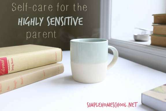 highly sensitive parent