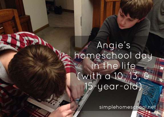 Angie's homeschool day in the life (with a 10, 13, and 15 year old)