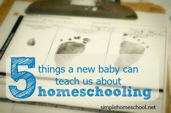 5 things a new baby can teach us about homeschooling