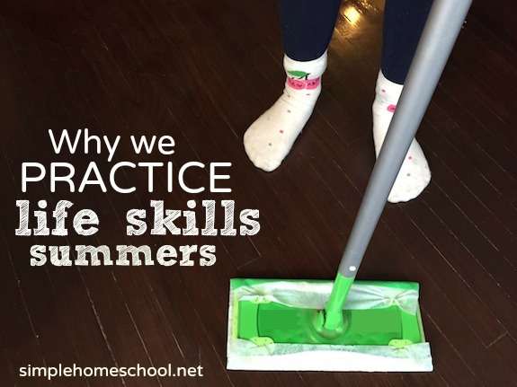 Why we practice life skills summers