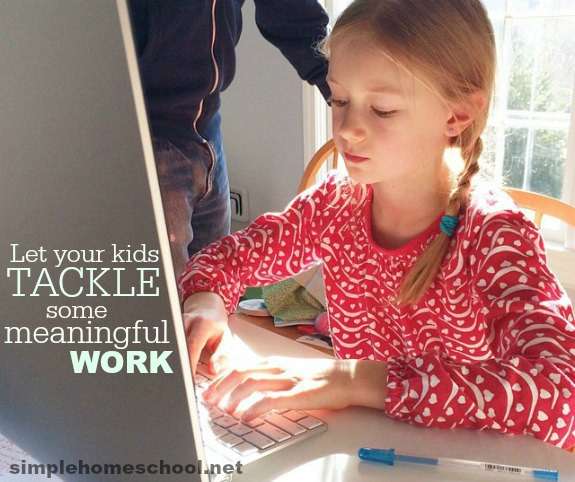 Let your kids tackle some meaningful work