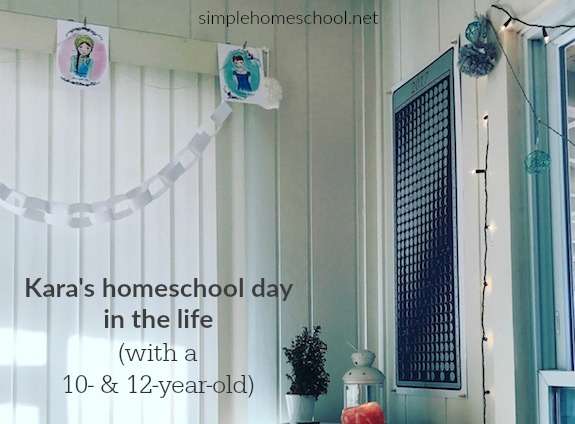 Kara's homeschool day in the life (with a 10- & 12-year-old)