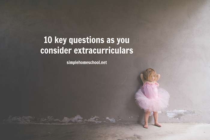 10 key questions as you consider extracurriculars