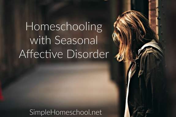 Homeschooling with Seasonal Affective Disorder | Caitlin Fitzpatrick Curley, Simple Homeschool