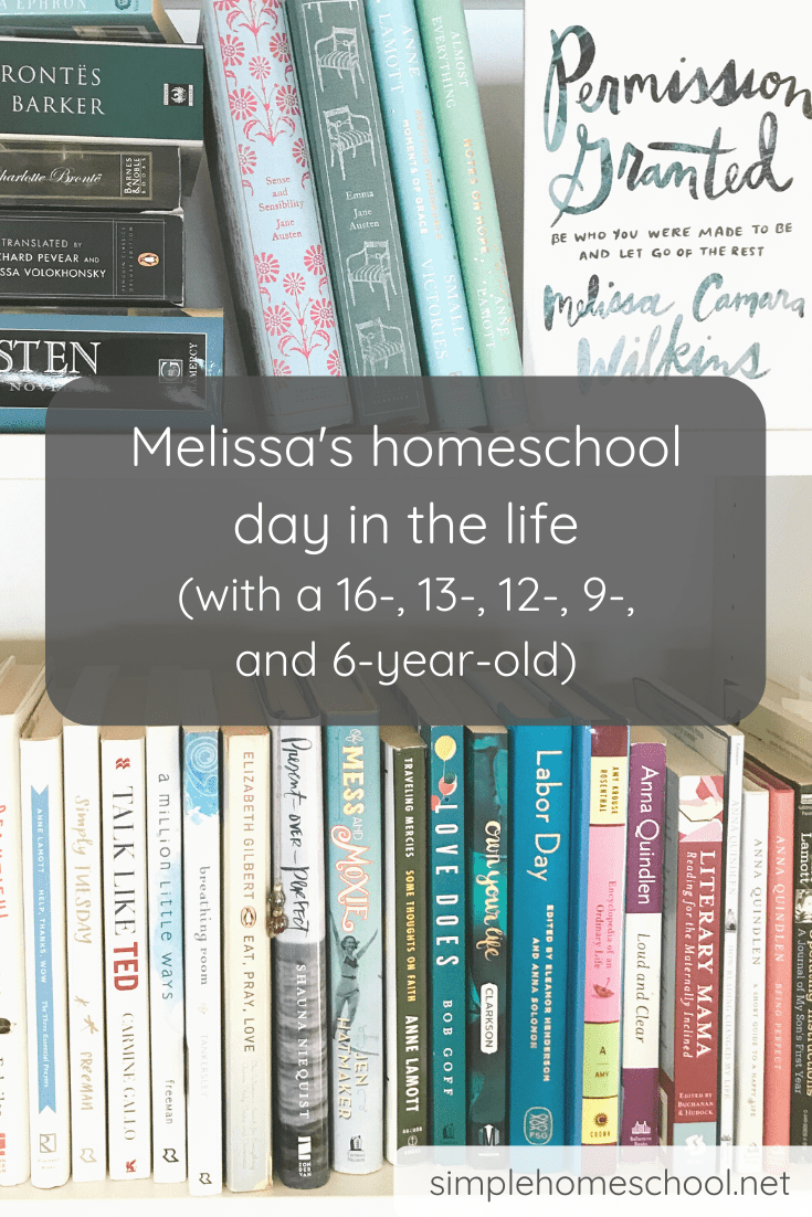 Melissa's homeschool day in the life 2020