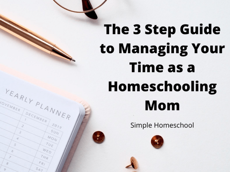 Managing Your Time as a Homeschooling Mom
