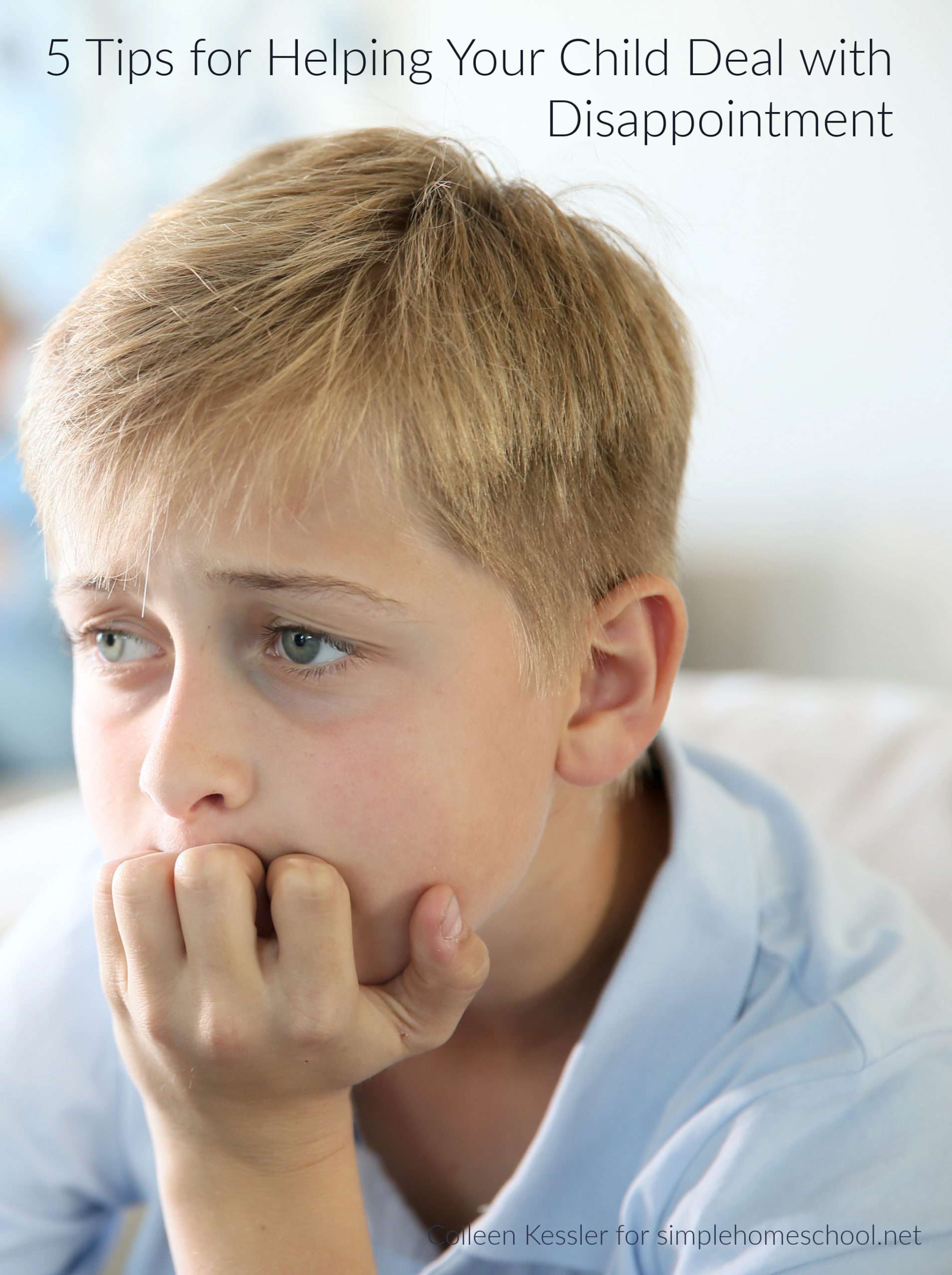 5 Tips for Helping Your Child Deal with Disappointment