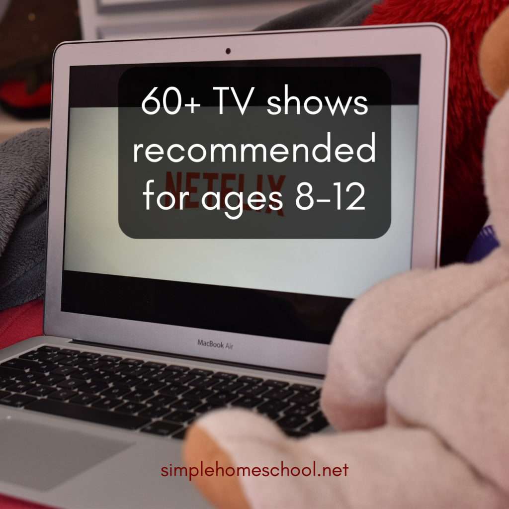 60 TV shows recommended for ages 8-12