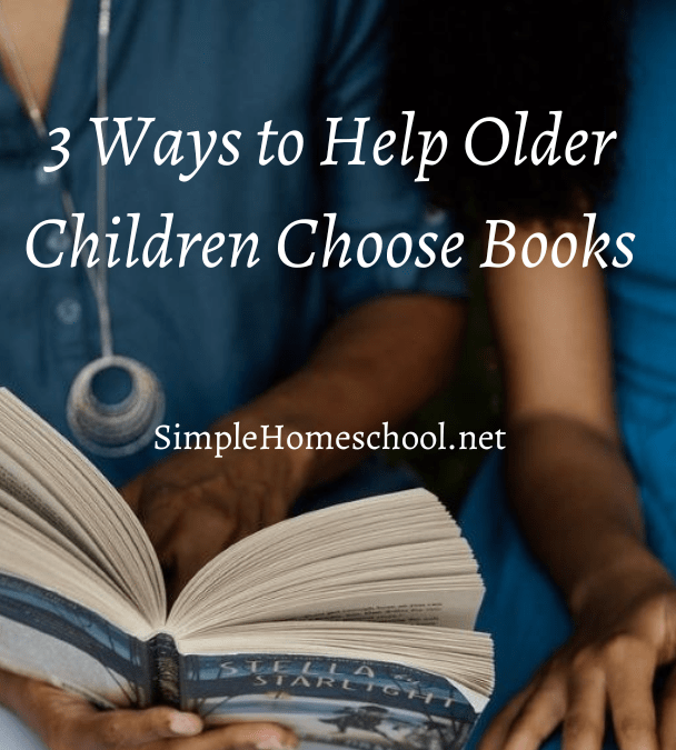 Older Children Choose Books