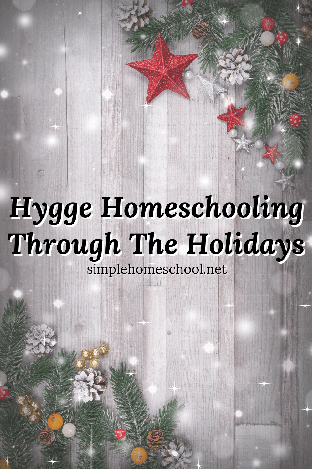 Hygge Homeschooling